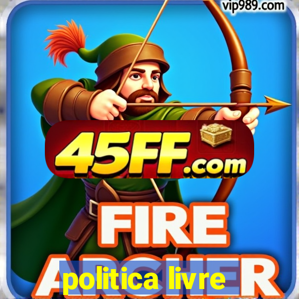 politica livre